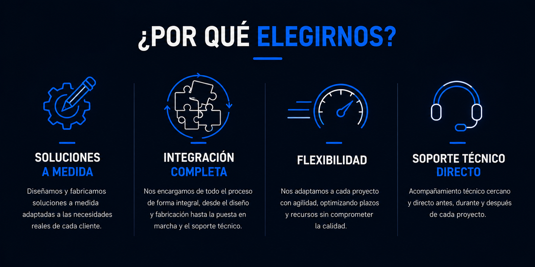 Soluciones a medida, integración completa, flexibilidad y soporte técnico directo de OMTTECH